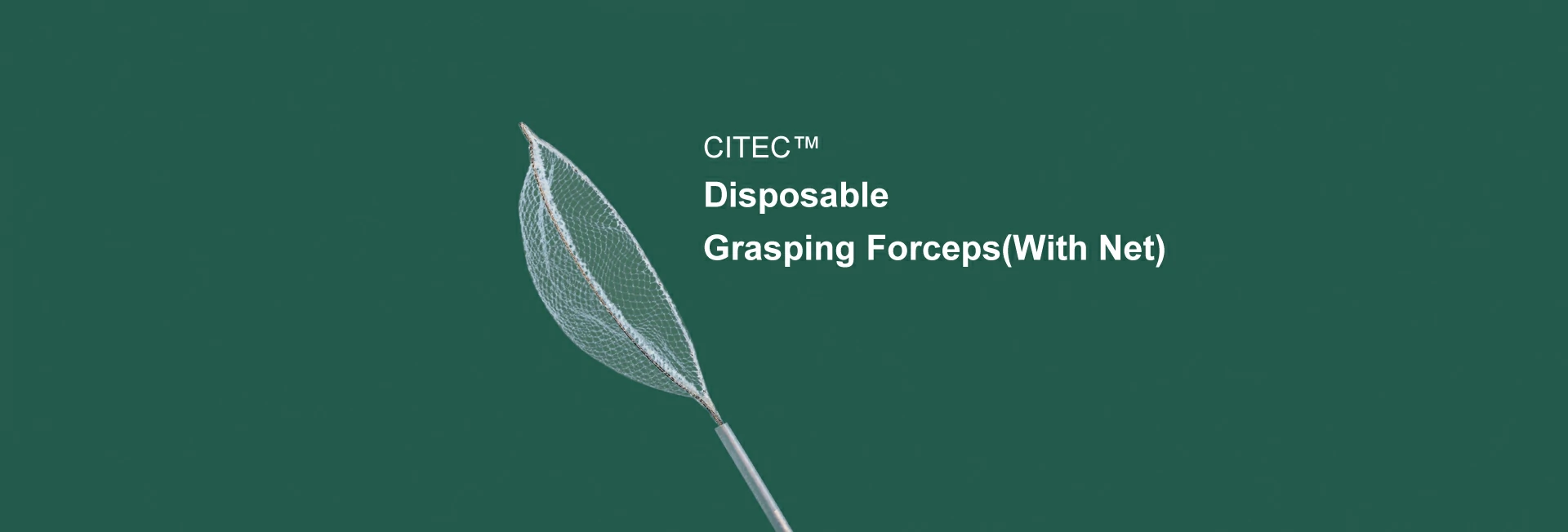 CITEC™ Disposable Grasping Forceps(With Net)
